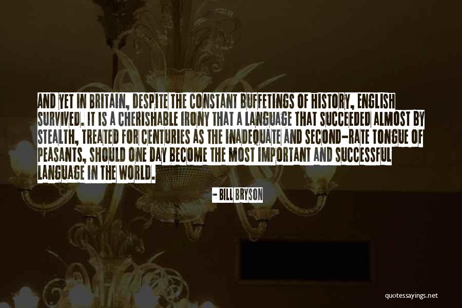 World English Language Day Quotes By Bill Bryson World English Language Day Quotes By Bill Bryson