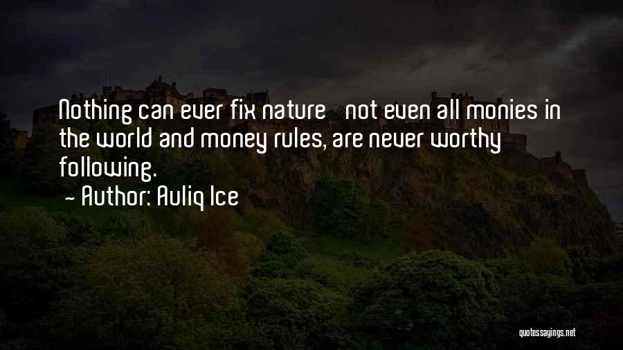 World Environment Day Quotes By Auliq Ice