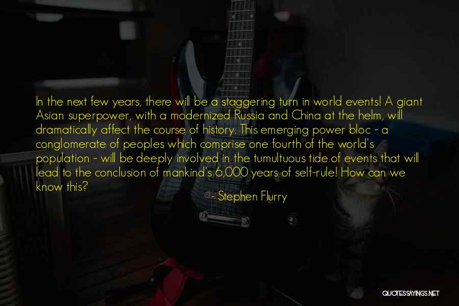 World Events Quotes By Stephen Flurry