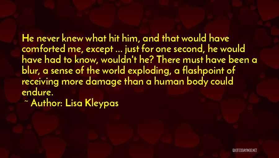 World Exploding Quotes By Lisa Kleypas