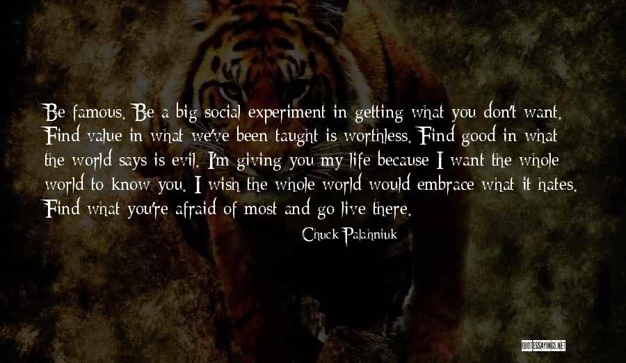 World Famous Life Quotes By Chuck Palahniuk