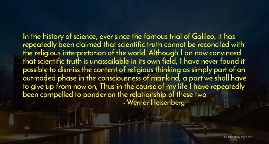 World Famous Life Quotes By Werner Heisenberg World Famous Life Quotes By Werner Heisenberg
