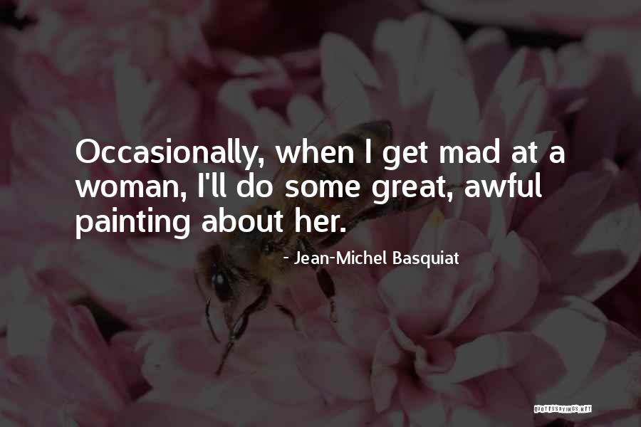 World Famous Wisdom Quotes By Jean-Michel Basquiat World Famous Wisdom Quotes By Jean-Michel Basquiat