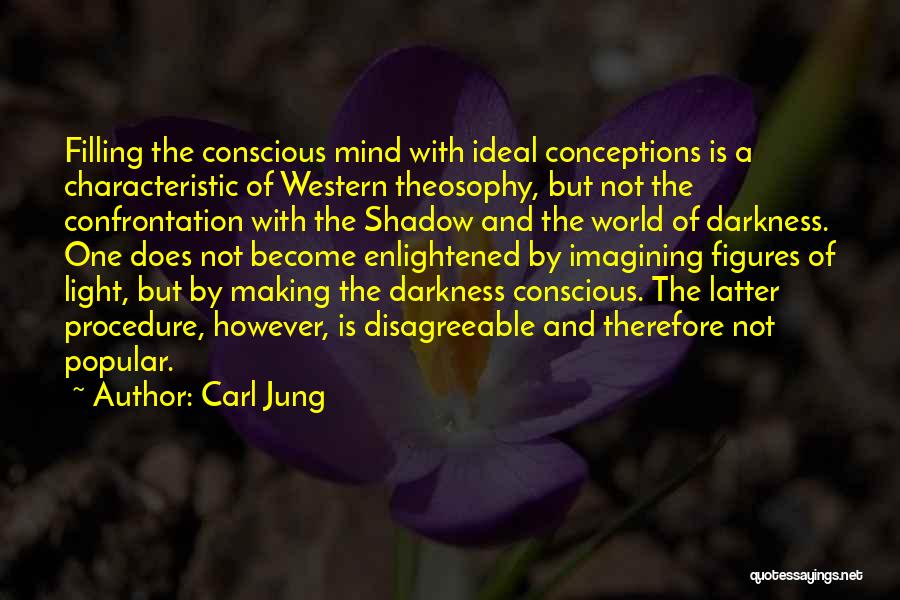 World Figures Quotes By Carl Jung