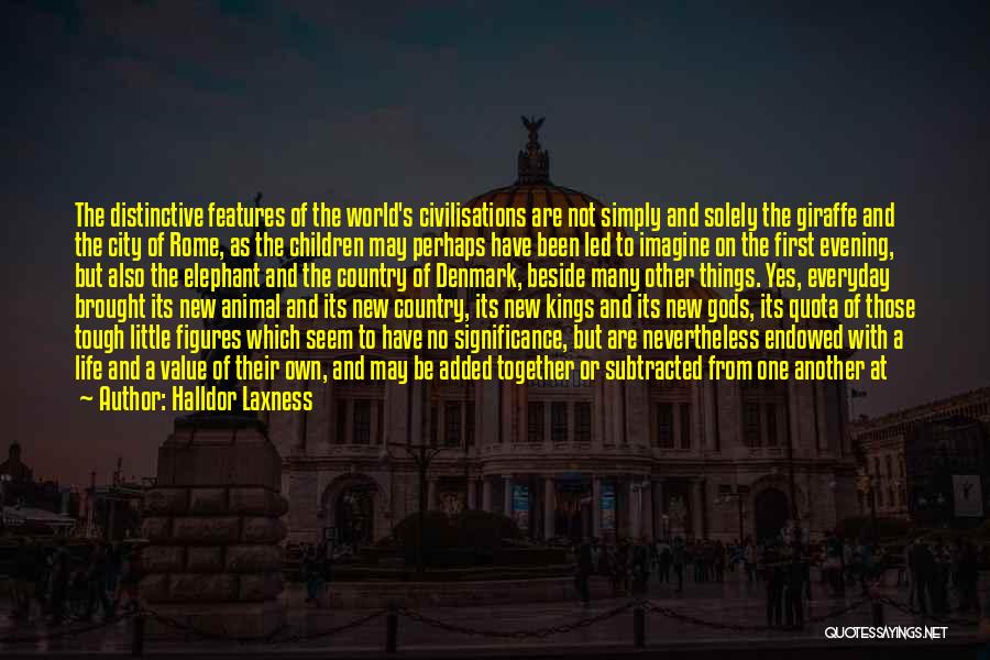World Figures Quotes By Halldor Laxness