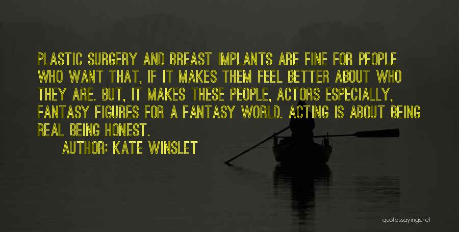 World Figures Quotes By Kate Winslet