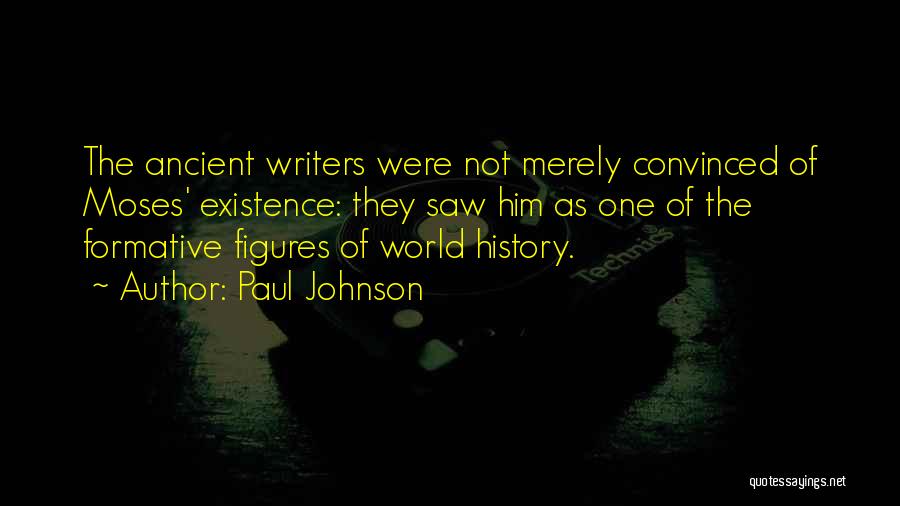 World Figures Quotes By Paul Johnson