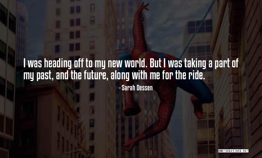World For The Taking Quotes By Sarah Dessen World For The Taking Quotes By Sarah Dessen