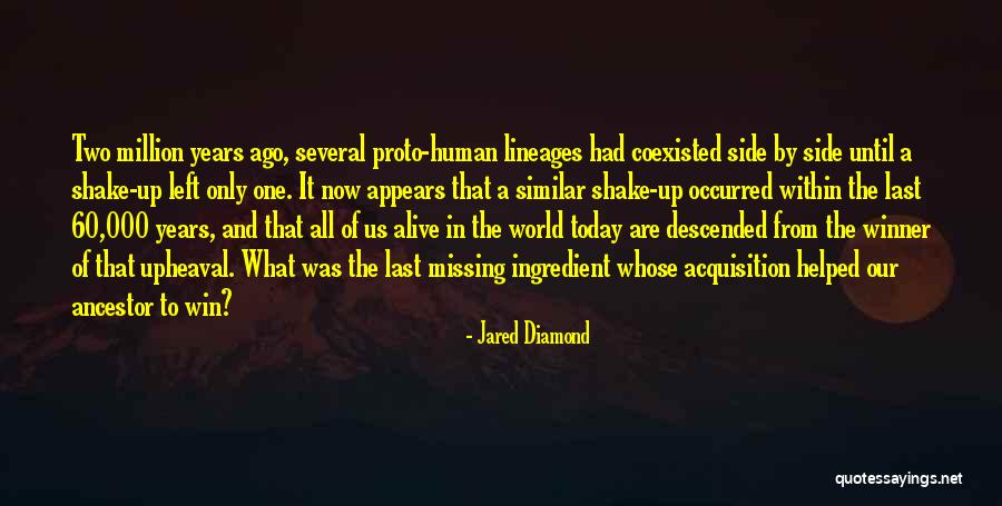World From The Side Quotes By Jared Diamond World From The Side Quotes By Jared Diamond