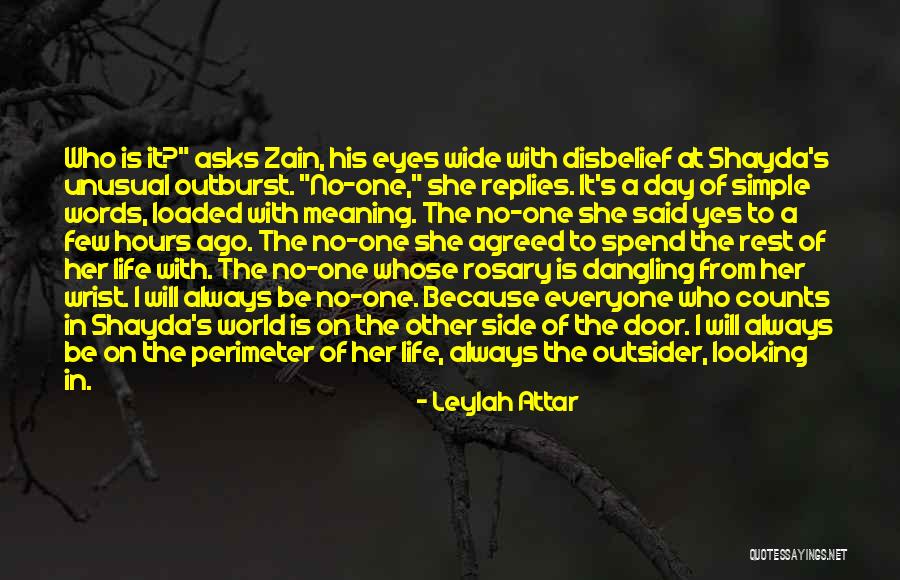 World From The Side Quotes By Leylah Attar World From The Side Quotes By Leylah Attar