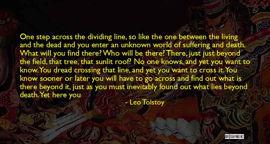 World Full Of Lies Quotes By Leo Tolstoy