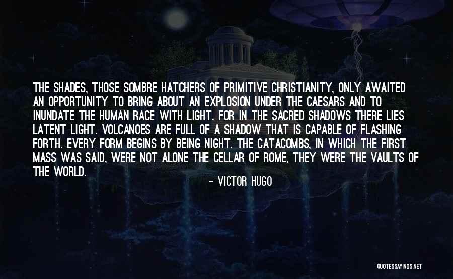 World Full Of Lies Quotes By Victor Hugo