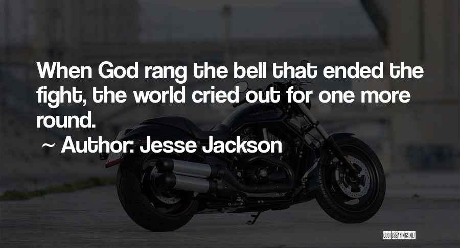 World Goes Round Quotes By Jesse Jackson