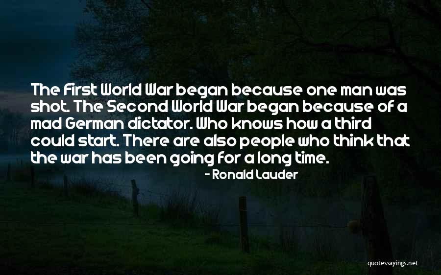 World Going Mad Quotes By Ronald Lauder World Going Mad Quotes By Ronald Lauder