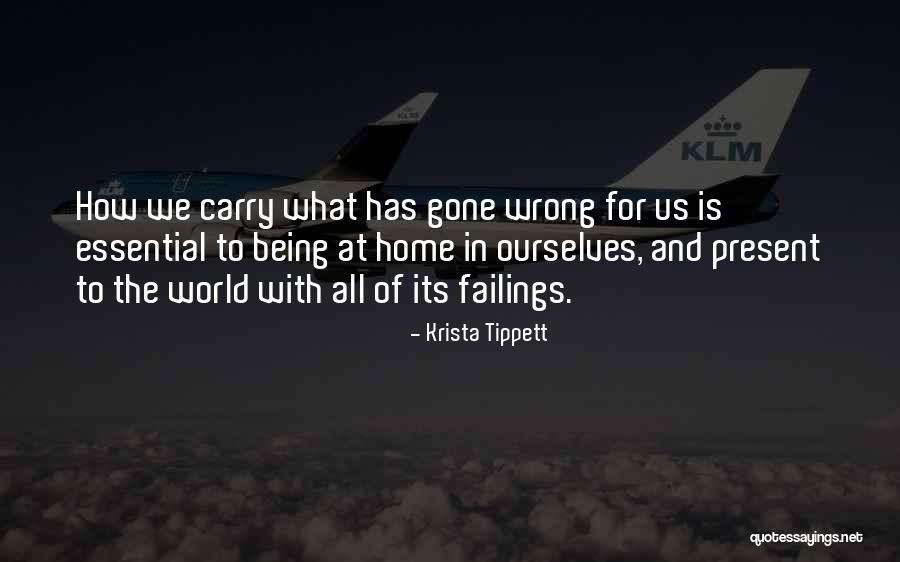 World Gone Quotes By Krista Tippett World Gone Quotes By Krista Tippett