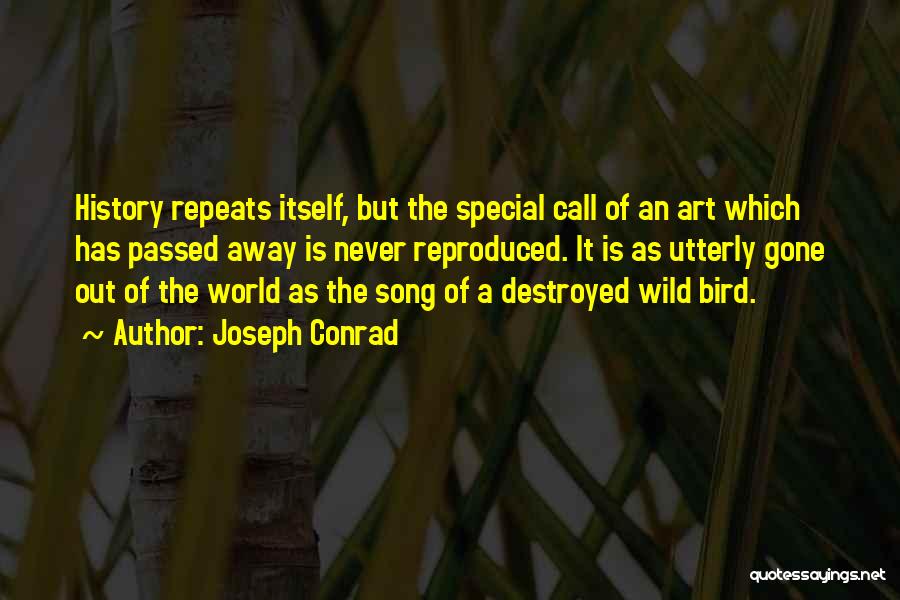 World Gone Wild Quotes By Joseph Conrad