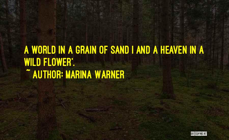 World Gone Wild Quotes By Marina Warner