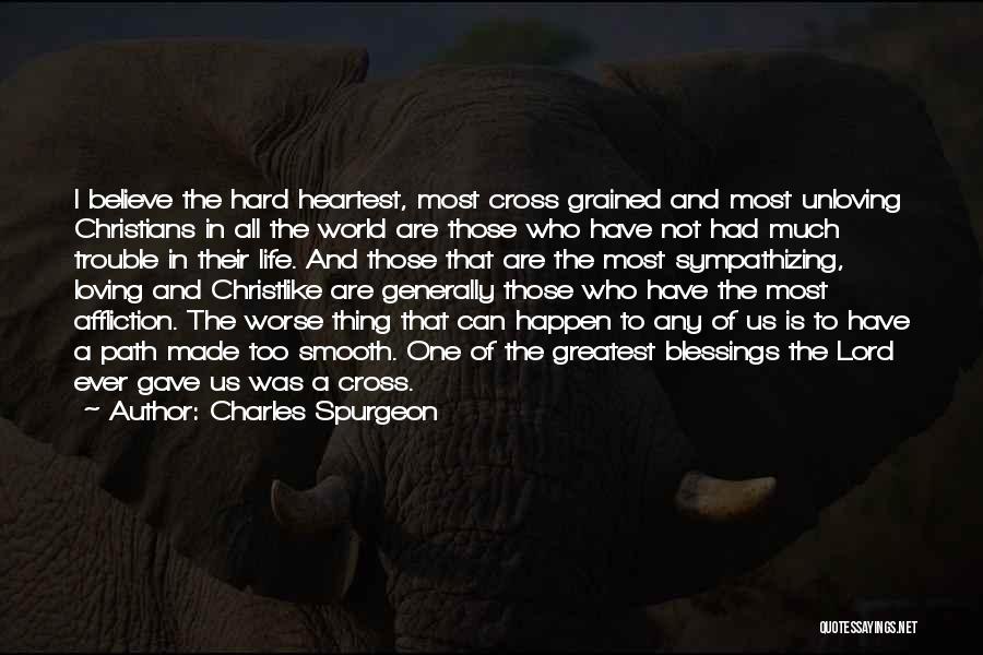 World Greatest Life Quotes By Charles Spurgeon