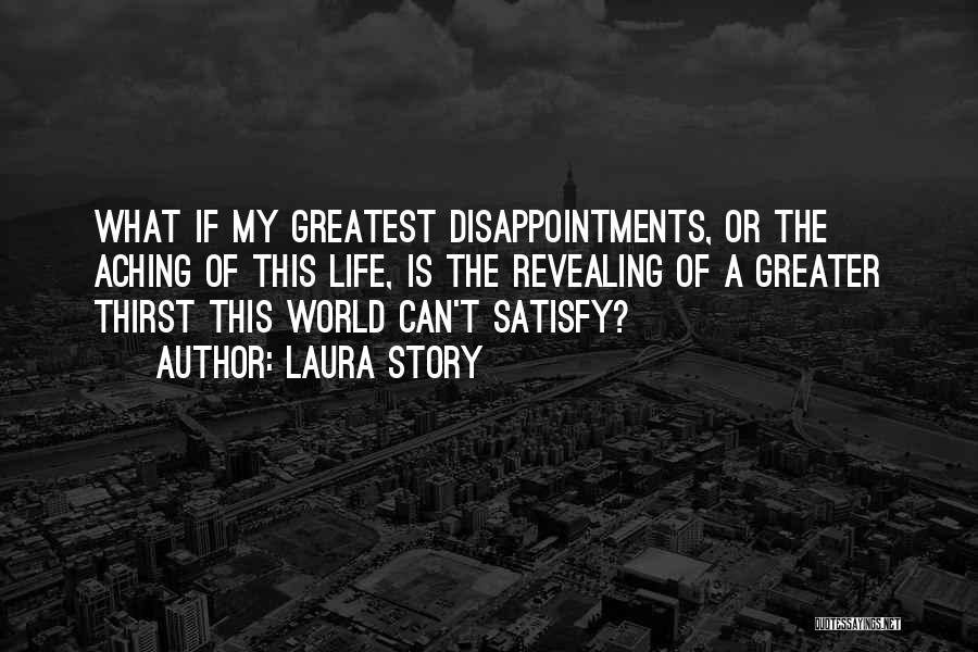 World Greatest Life Quotes By Laura Story