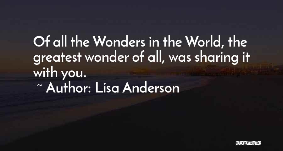 World Greatest Life Quotes By Lisa Anderson