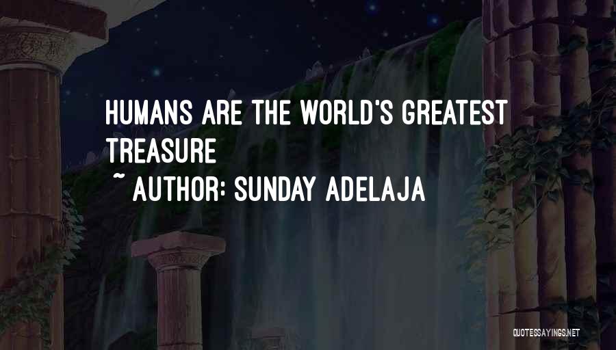World Greatest Life Quotes By Sunday Adelaja