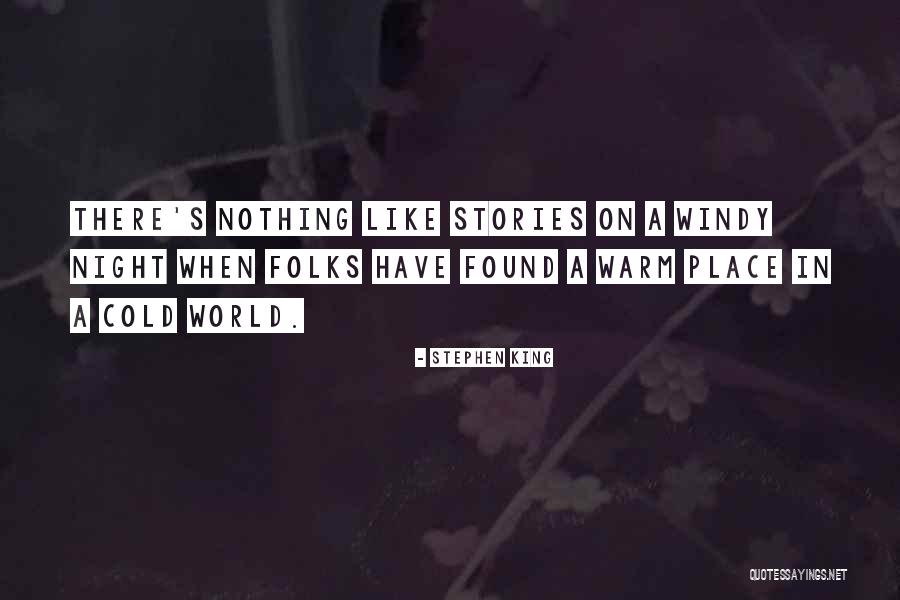 World Have Quotes By Stephen King World Have Quotes By Stephen King