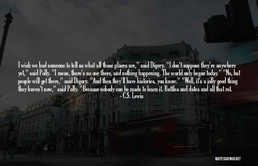 World Haven Quotes By C.S. Lewis World Haven Quotes By C.S. Lewis