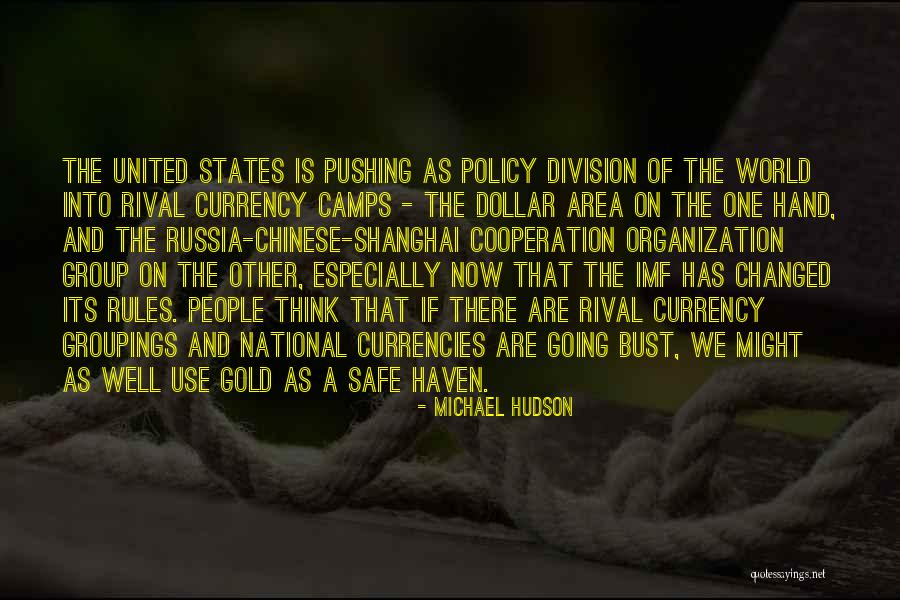 World Haven Quotes By Michael Hudson World Haven Quotes By Michael Hudson
