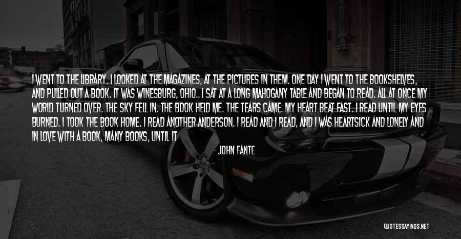 World Heart Day Quotes By John Fante World Heart Day Quotes By John Fante