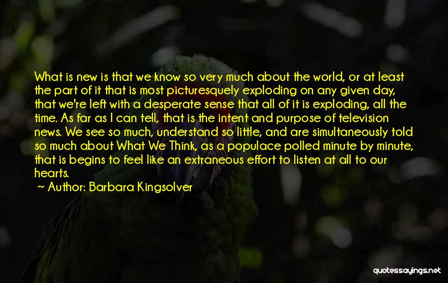World Hearts Day Quotes By Barbara Kingsolver