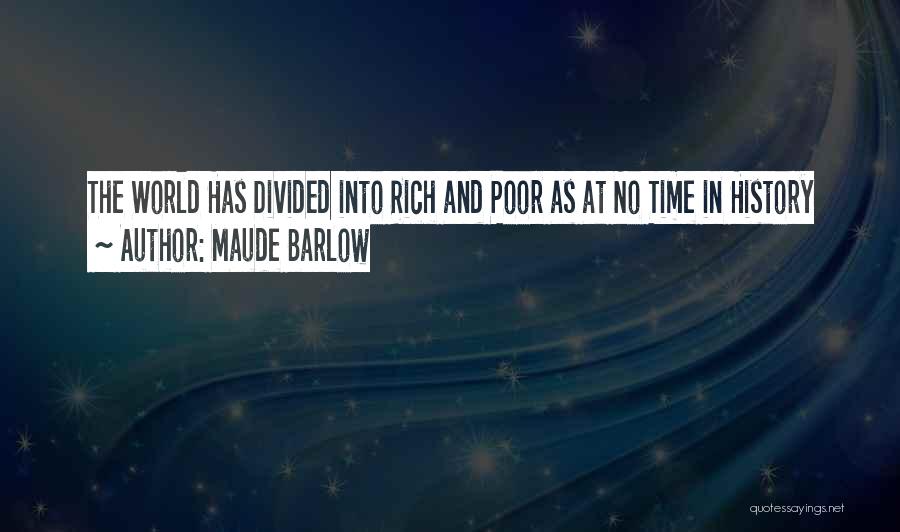 World History Quotes By Maude Barlow