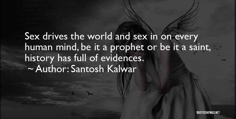 World History Quotes By Santosh Kalwar