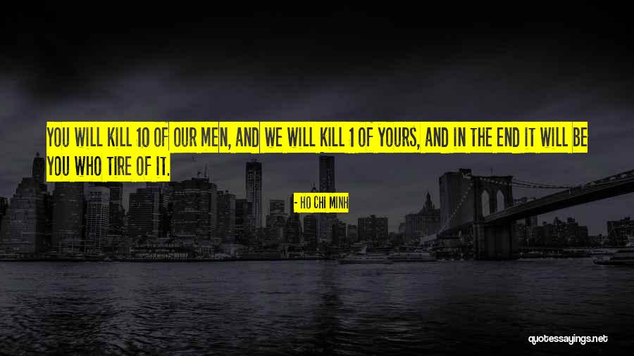 World Huge Spider Quotes By Ho Chi Minh World Huge Spider Quotes By Ho Chi Minh