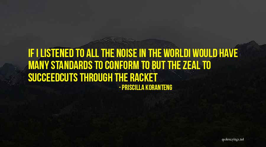 World Improvement Quotes By Priscilla Koranteng World Improvement Quotes By Priscilla Koranteng