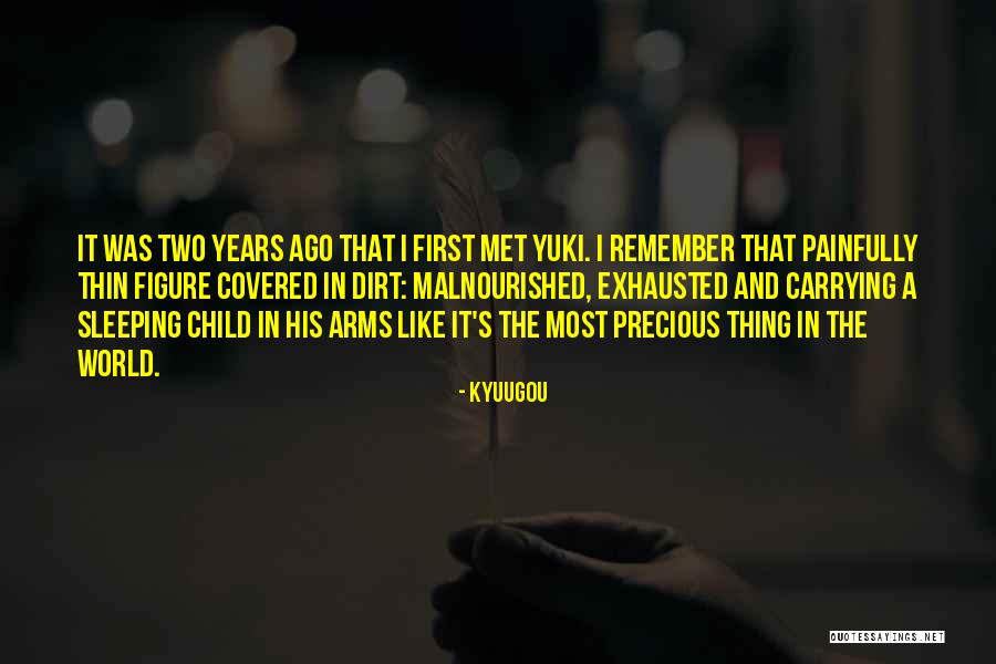 World In His Arms Quotes By Kyuugou World In His Arms Quotes By Kyuugou