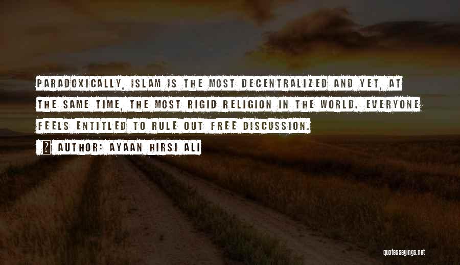 World In Islam Quotes By Ayaan Hirsi Ali