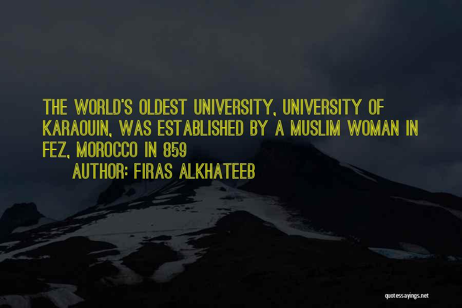 World In Islam Quotes By Firas Alkhateeb