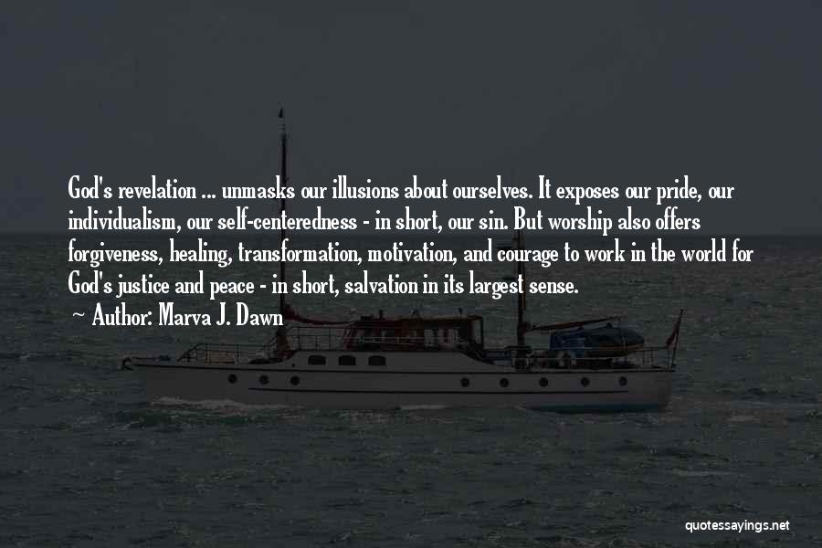 World In Peace Quotes By Marva J. Dawn