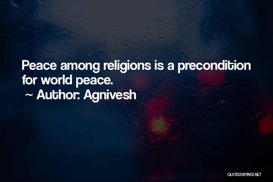 World Interfaith Quotes By Agnivesh