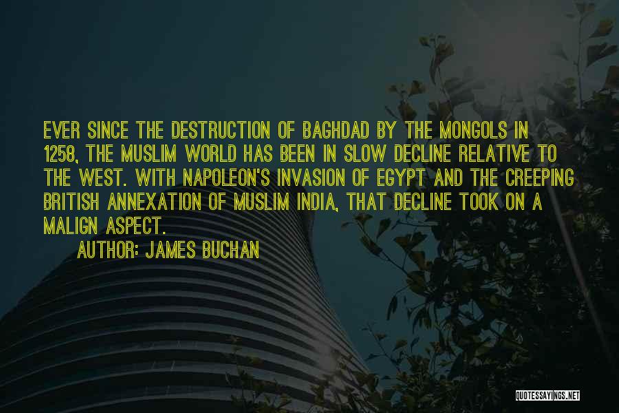 World Invasion Quotes By James Buchan