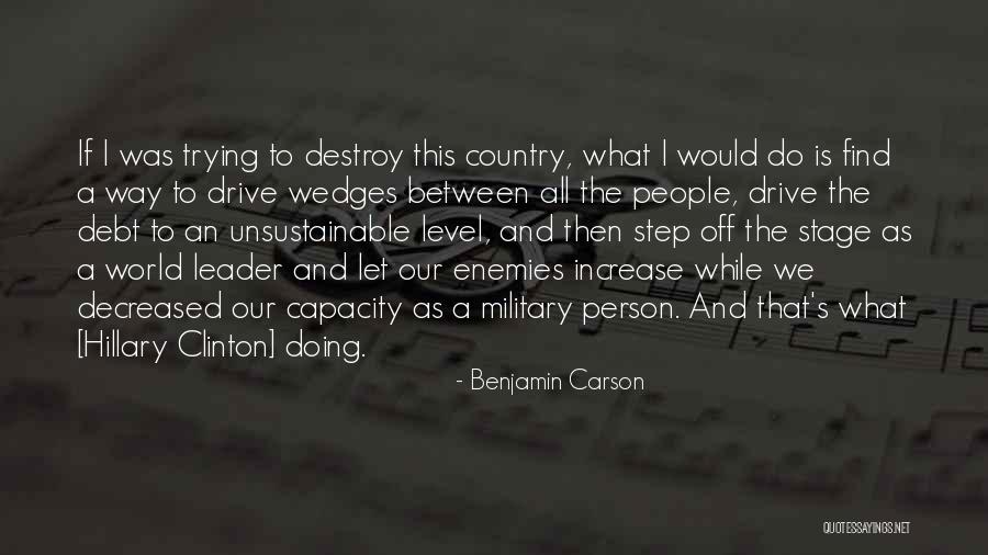 World Is A Stage Quotes By Benjamin Carson World Is A Stage Quotes By Benjamin Carson