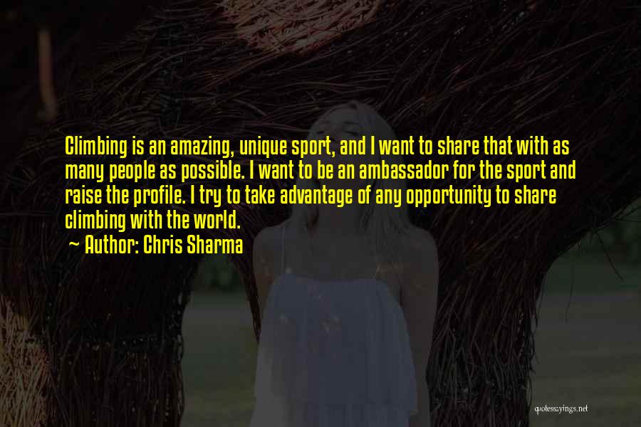 World Is Amazing Quotes By Chris Sharma