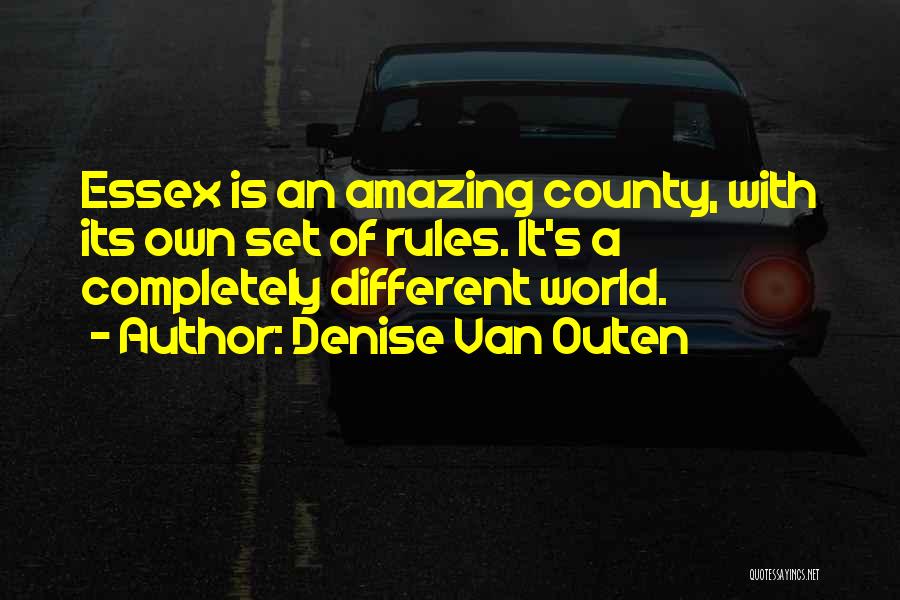 World Is Amazing Quotes By Denise Van Outen