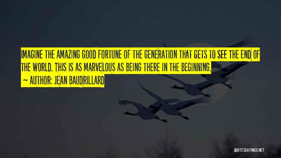 World Is Amazing Quotes By Jean Baudrillard