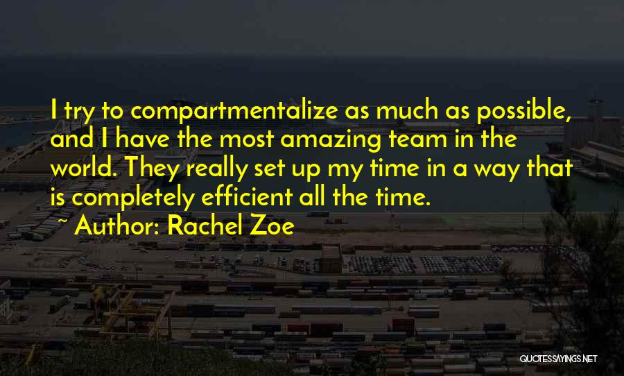 World Is Amazing Quotes By Rachel Zoe