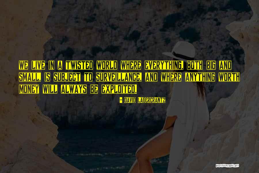 World Is Big Quotes By David Lagercrantz World Is Big Quotes By David Lagercrantz