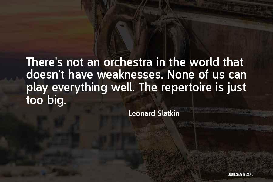 World Is Big Quotes By Leonard Slatkin World Is Big Quotes By Leonard Slatkin