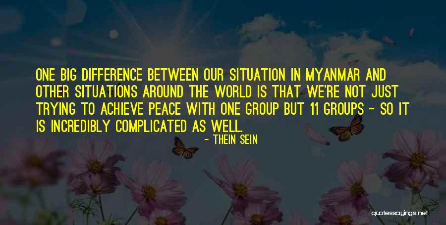 World Is Big Quotes By Thein Sein World Is Big Quotes By Thein Sein