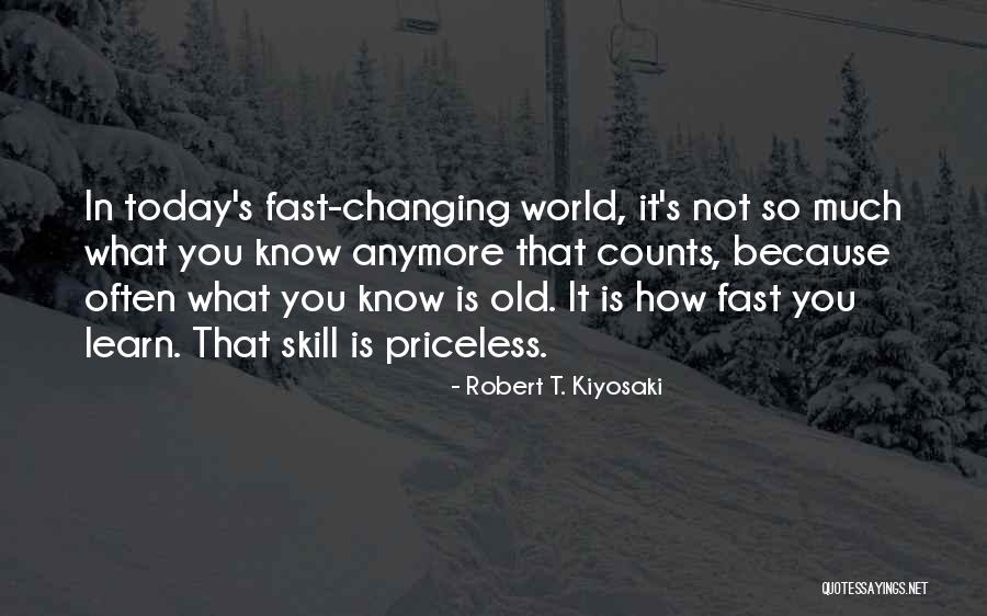 World Is Changing Fast Quotes By Robert T. Kiyosaki World Is Changing Fast Quotes By Robert T. Kiyosaki