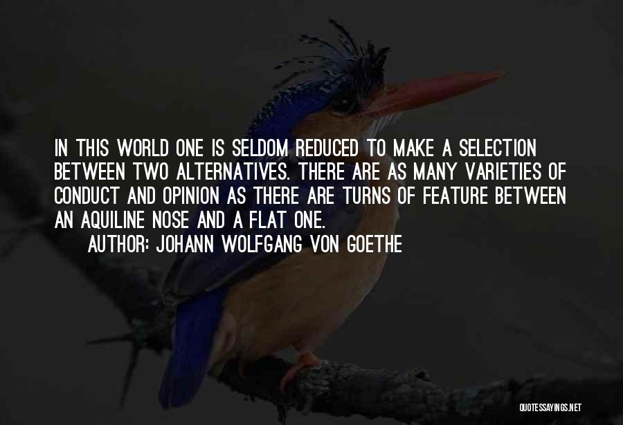 World Is Flat Quotes By Johann Wolfgang Von Goethe